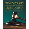 Seven Years Of Tribulation