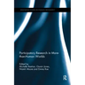 Participatory Research in More-Than-Human Worlds
