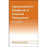 Superintendent's Handbook of Financial Management