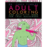 Dr. Chuck Tingle's Adult Coloring And Activity Book For True Buckaroos