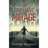 The Brilliant Mirage