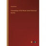 Proceedings of the Rhode Island Historical Society