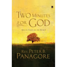 Two Minutes for God: Quick Fixes for the Spirit