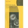 Pursuing Power and Light: Technology and Physics from James Watt to Albert Einstein
