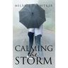 Calming the Storm: A Marriage of Convenience