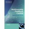 Multivariable Feedback Control: Analysis and Design