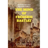 The Mind of Frédéric Bastiat: The French Thinker That First Responded to the Communist Manifesto