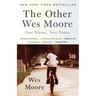 The Other Wes Moore: One Name, Two Fates