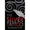 The Silver Tattoo