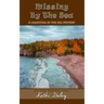 Missing By The Sea