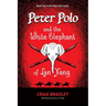 Peter Polo and the White Elephant of Lan Xang