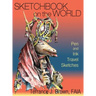 Sketchbook on the World: Pen and Ink Travel Sketches