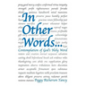In Other Words . . .: Contemplation of God's Holy Word