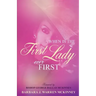 When Is The First Lady Ever First