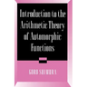 Introduction to Arithmetic Theory of Automorphic Functions
