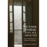 Outside Inside and All Around: And Other Essays in Jungian Psychology