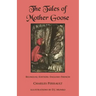 The Tales of Mother Goose: Bilingual Edition: English-French