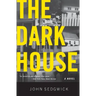The Dark House