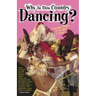 Why is This Country Dancing?: A One-Man Samba to the Beat of Brazil