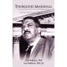 Thurgood Marshall: Perserverance for Justice
