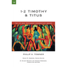 1-2 Timothy & Titus: A Commentary on the New Testament