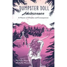 Dumpster Doll: Adolescence