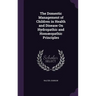 The Domestic Management of Children in Health and Disease On Hydropathic and Homoeopathic Principles