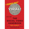 Viral! The Social Video Handbook