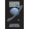 Eccentric Orbits: An Anthology Of Science Fiction Poetry - Volume 1