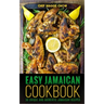 Easy Jamaican Cookbook