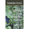 When The Birds Crow: Juhdiah