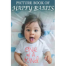 Picture Book of Happy Babies: For Seniors with Dementia (Large Text) [Best Gifts for People with Dementia]