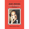 Elie Wiesel: A Voice for Humanity