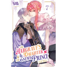 The Margrave's Daughter & the Enemy Prince, Volume 7