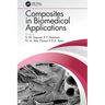 Composites in Biomedical Applications