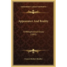 Appearance and Reality: A Metaphysical Essay (1893)
