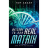 Welcome to Our Real Matrix: One With No Escape