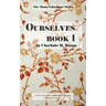 Ourselves Book 1