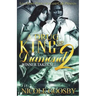 A Drug King and His Diamond 2: Winner Takes All