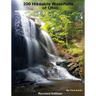 200 Waterfall Hikes of Ohio Revised Edition