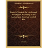 Esoteric Work of the 1st through 3rd Degree, According to the Ancient and Accepted Scottish Rite