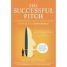 The Successful Pitch: Conversations About Going from Invisible to Investable
