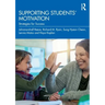 Supporting Students' Motivation: Strategies for Success