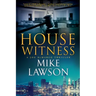 House Witness: A Joe DeMarco Thriller