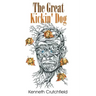 The Great Kickin' Dog