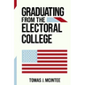 Graduating from the Electoral College