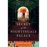 The Secret of the Nightingale Palace