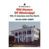 Pelican Guide to Old Homes MS Vol 2: Columbus and the North