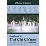 Handbook of t'Ai Chi Ch'uan Exercises