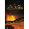 The Dragon Oppression: Hidden Magic Volume IV - The Prequel